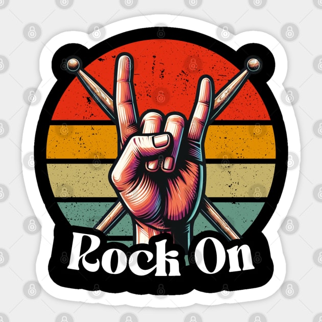 Rock On! - Retro Drum Stick Art - Percussion Player Sticker by Skull Riffs & Zombie Threads